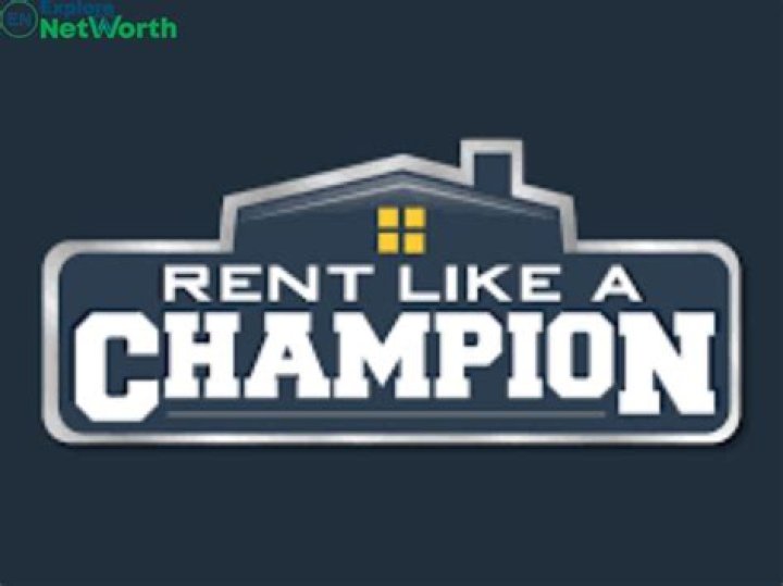 Rent Like a Champion Net Worth, Salary, Source of Income & More.